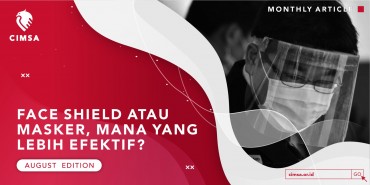Face Shield atau Masker, Mana yang Lebih Efektif?