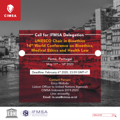 CALL FOR IFMSA DELEGATION TO UNESCO CHAIR IN BIOETHICS 14TH WORLD CONFERENCE ON BIOETHICS, MEDICAL ETHICS AND HEALTH LAW